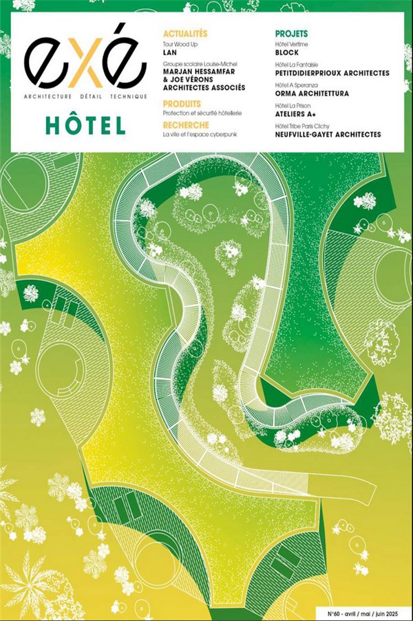 revue architecture exé magazine architecture technique à vivre éditions